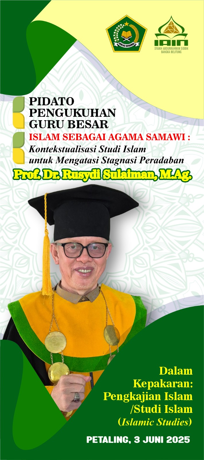 Pengukuhan Guru Besar Prof.Dr. Rusydi Sulaiman, M.Ag