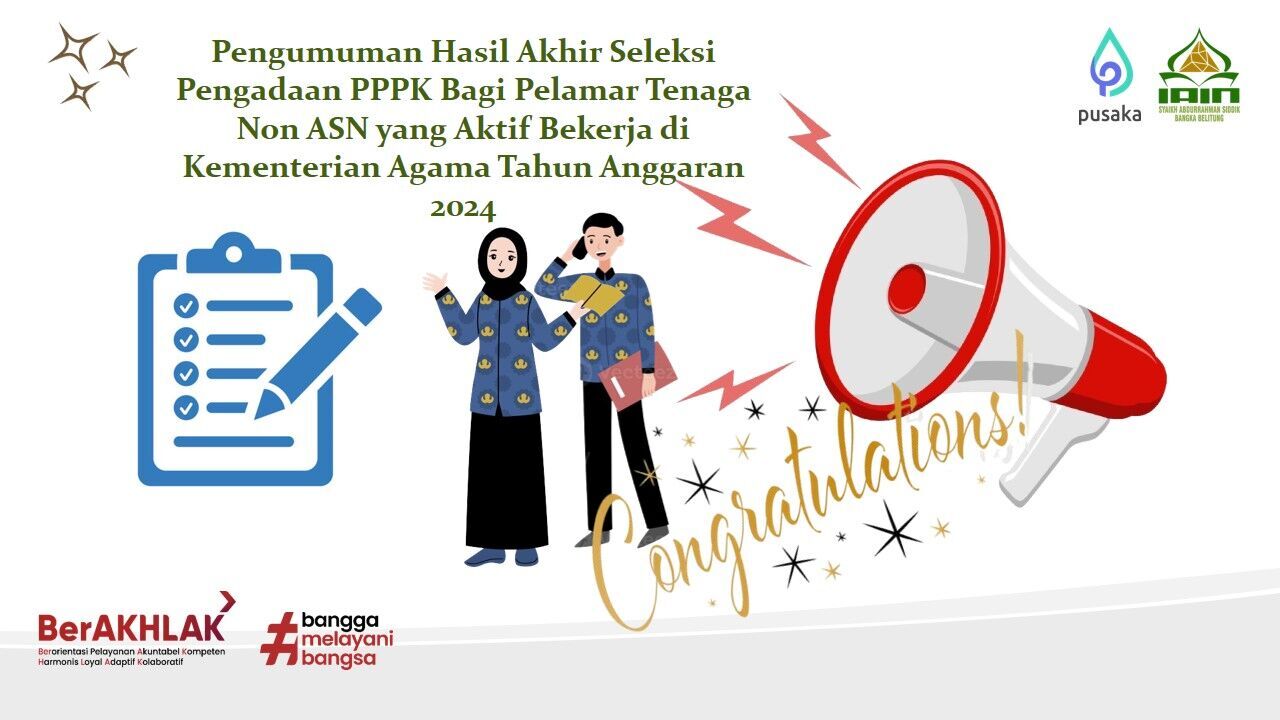 Kemenag Umumkan Hasil Akhir Seleksi PPPK Tahap 2 untuk Tenaga Non ASN Aktif, 5 Lulus di IAIN SAS Babel