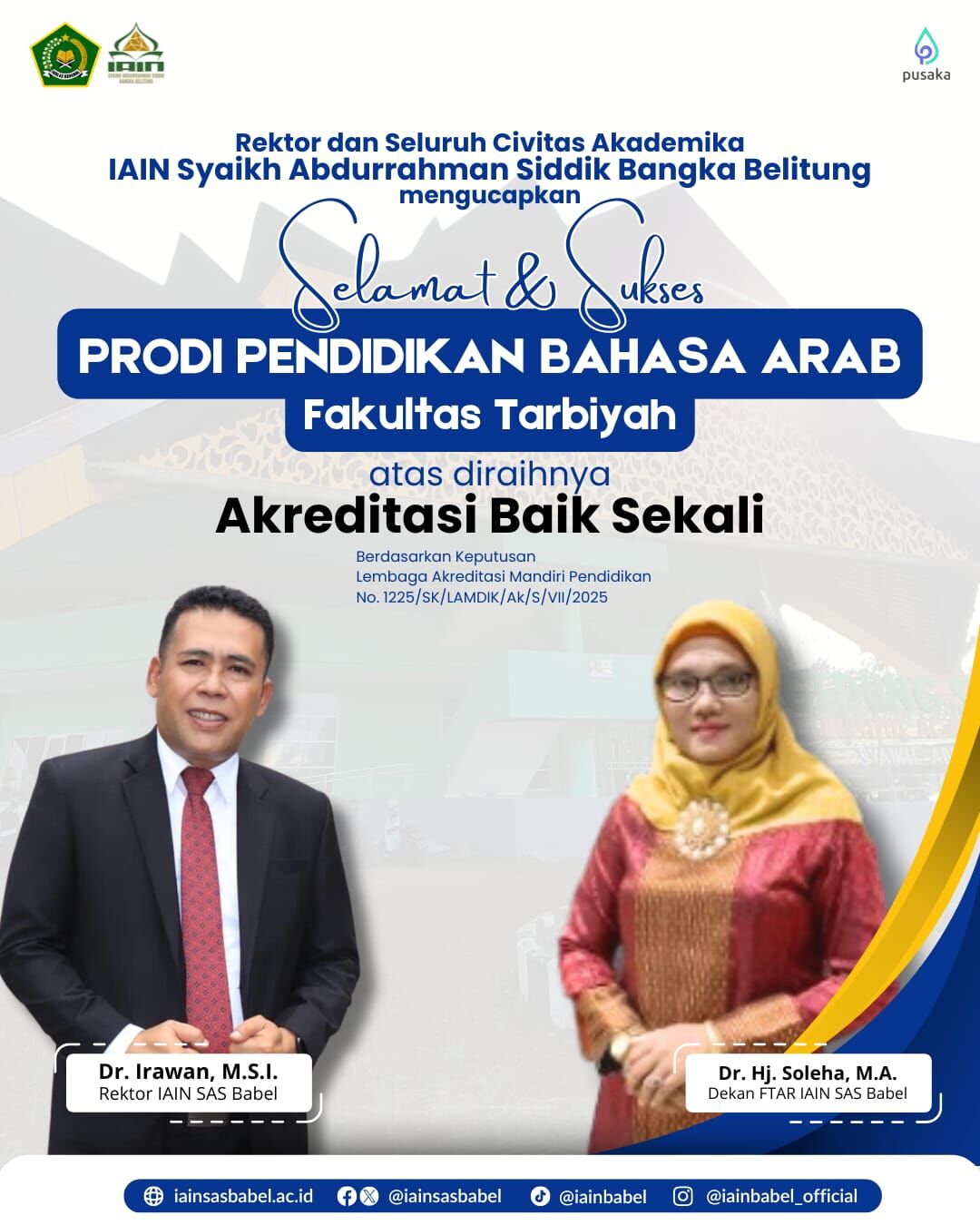 Prodi PBA IAIN SAS Babel Raih Akreditasi “Baik Sekali” dari LAMDIK