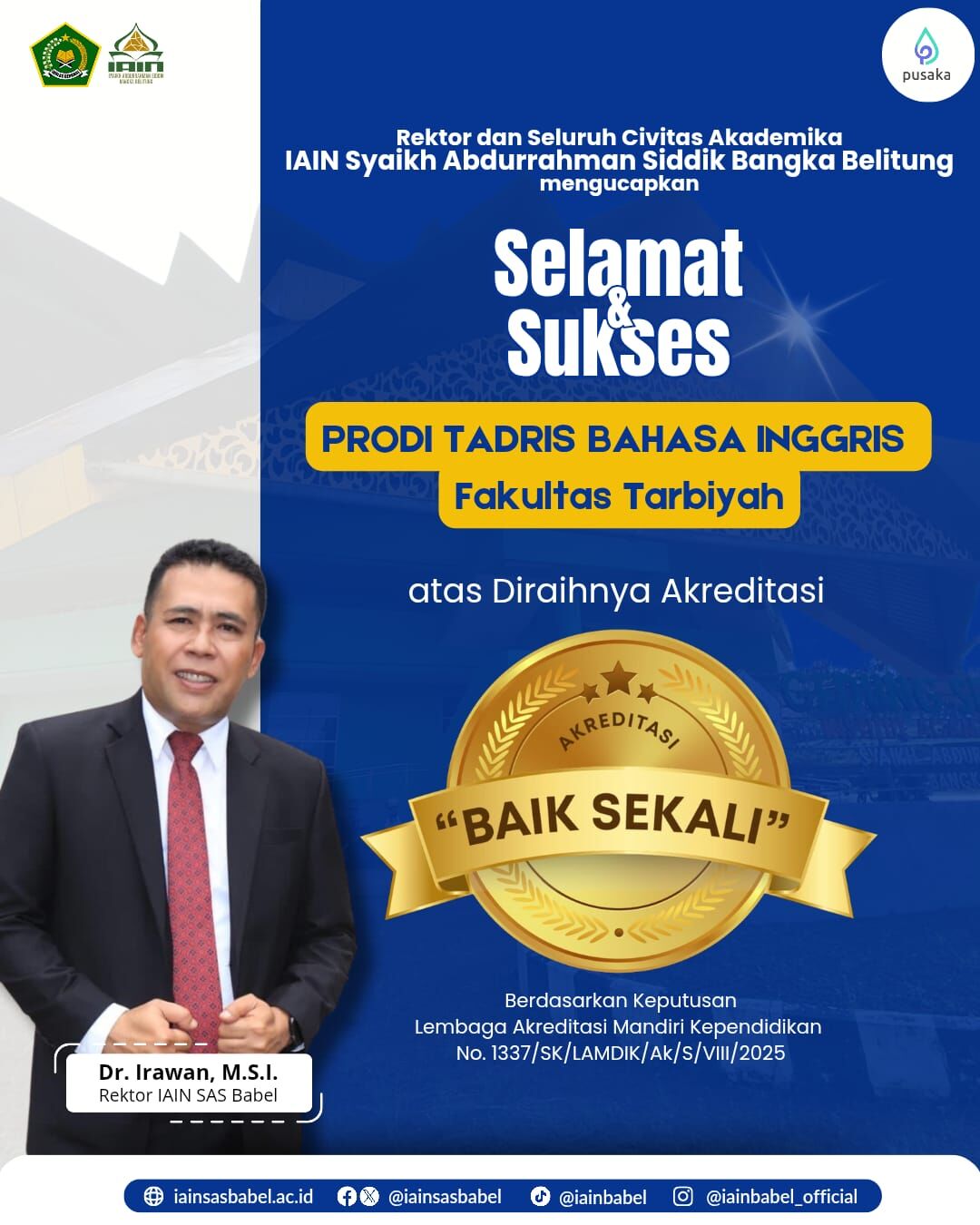 Program Studi TBI IAIN SAS Babel Raih Akreditasi “Baik Sekali” dari LAMDIK