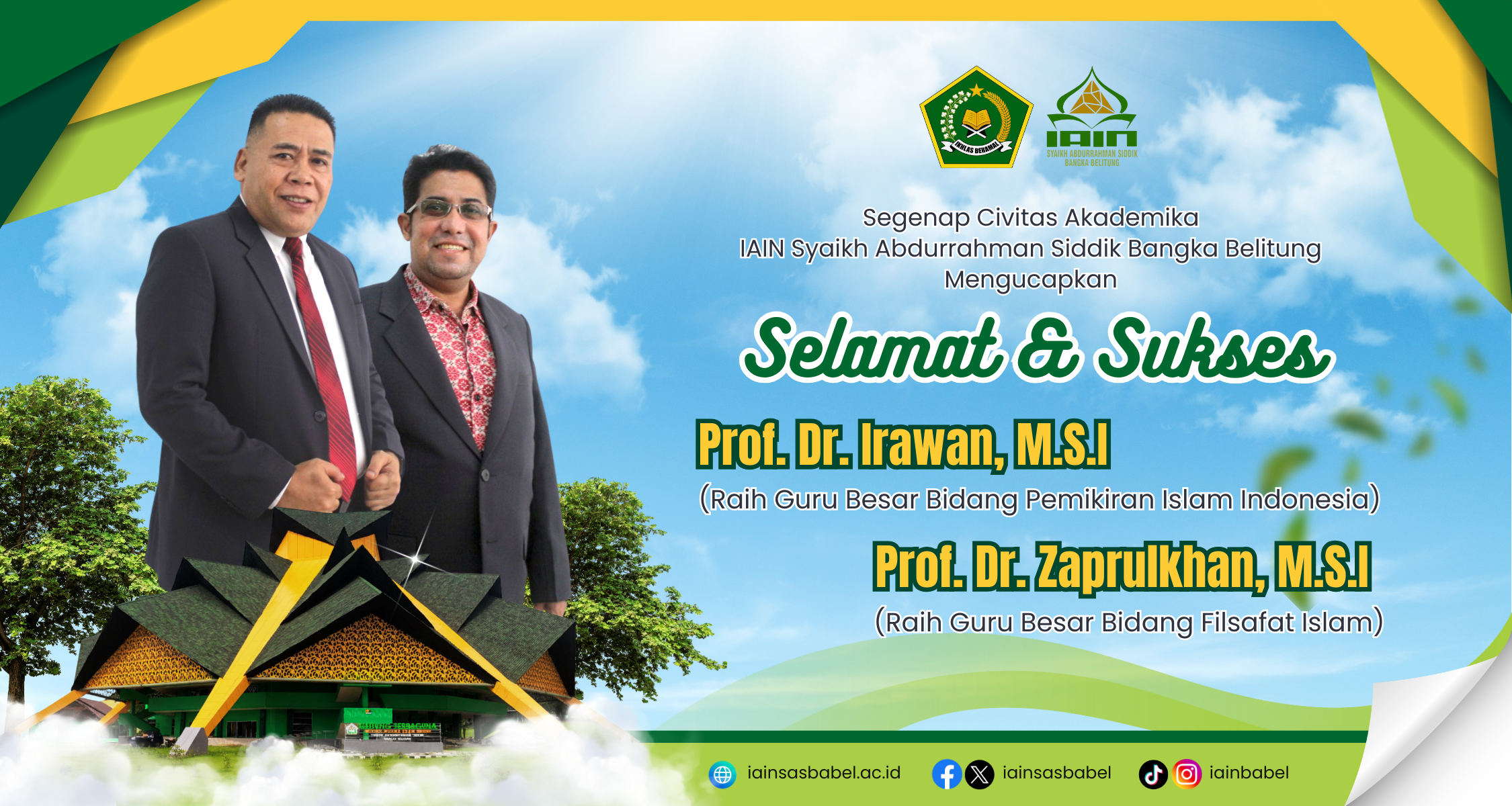 Selamat dan Sukses Raih Guru Besar Prof. Dr. Irawan, M.S.I dan Prof. Dr. Zaprulkhan, M.S.I