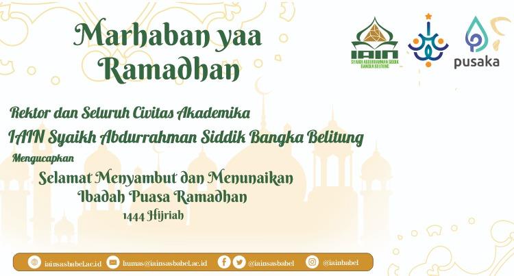 Selamat Menyambut dan Menunaikan Ibadah Puasa Ramadhan 1444 H