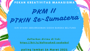 IAIN SAS Babel Siap Ikuti PKM II PTKIN Se-Sumatera Tahun 2021
