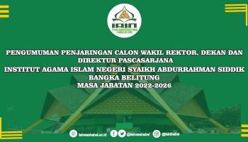 IAIN SAS Bangka Belitung Buka Pendaftaran Wakil Rektor, Dekan Dan Direktur Pascasarjana Periode 2022-2026