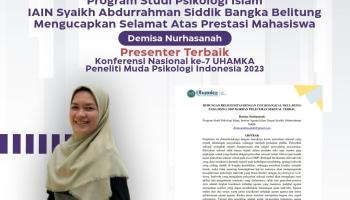 Mahasiswa Prodi Psikologi Islam Raih Predikat Presenter Terbaik Konferensi Nasional Ke-7 Peneliti Muda Psikologi Indonesia