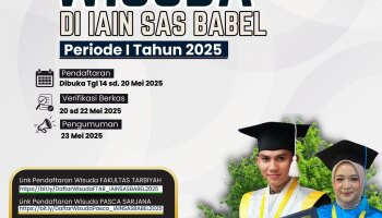Pendaftaran Wisuda IAIN SAS Bangka Belitung Periode I Tahun 2025