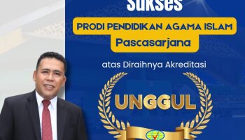 Prodi Magister Pendidikan Agama Islam IAIN SAS Babel Raih Akreditasi “Unggul” dari LAMDIK