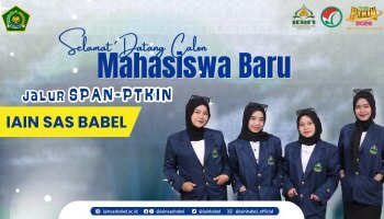 Selamat Datang Calon Mahasiwa Baru Jalur SPAN PTKIN Tahun 2026