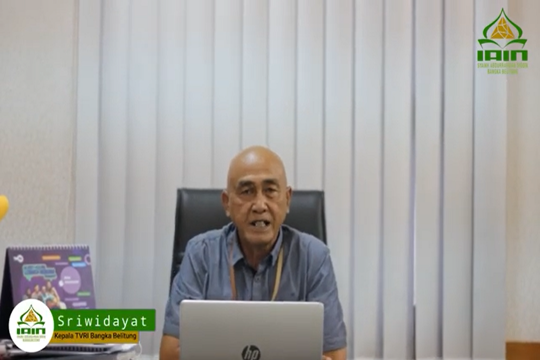 Testimoni Kepala TVRI Bangka Belitung Terhadap Penerimaan Mahasiswa Baru IAIN SAS Babel Tahun 2022