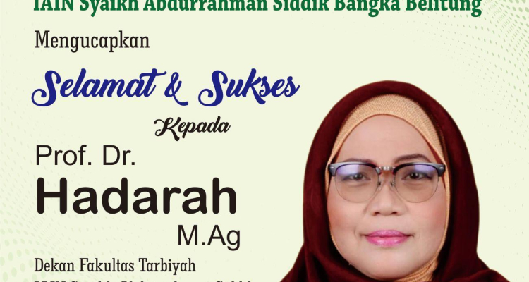 Selamat dan Sukses Kepada Prof. Dr. Hadarah, M.Ag sebagai Guru Besar di Bidang Ilmu Tasawuf Akhlak
